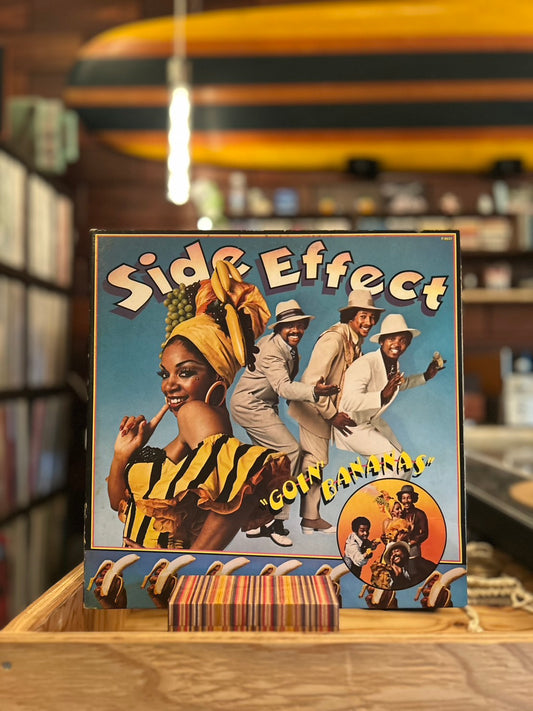 SIDE EFFECT / GOIN'BANANAS