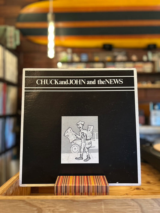 CHUCK AND JOHN AND THE NEWS / ST