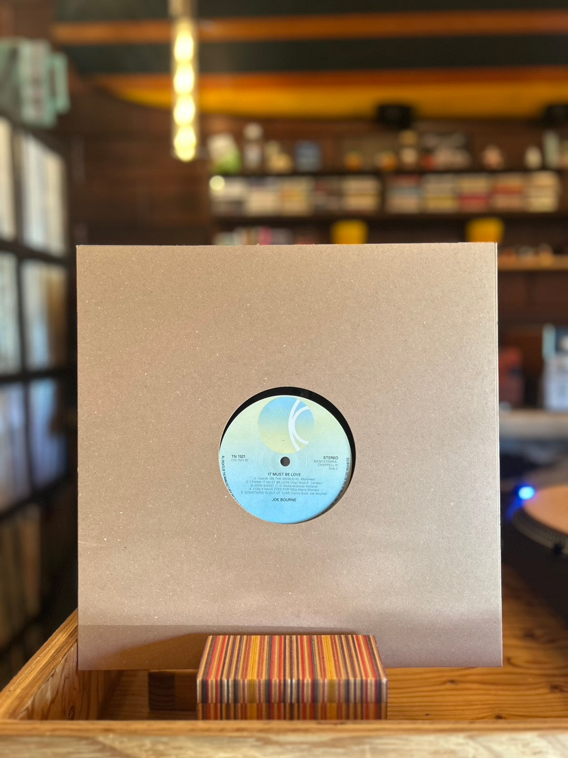 JOE BOURNE / IT MUST BE LOVE