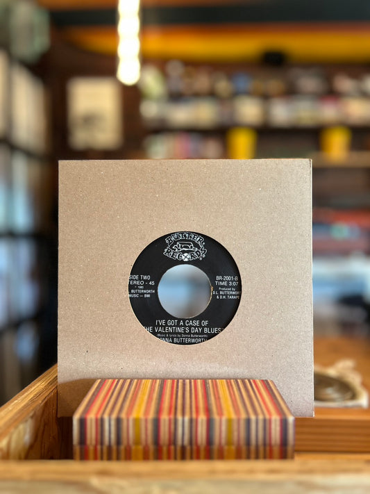 DONNA BUTTERWORTH / I'VE GOT A CASE OF THE VALENTINE'S DAY BLUES