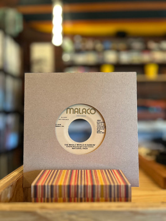 NATURAL HIGH / THE WHOLE WORLD IS DANCIN'