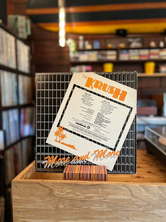 THE KRUSH  / MORE AND MORE