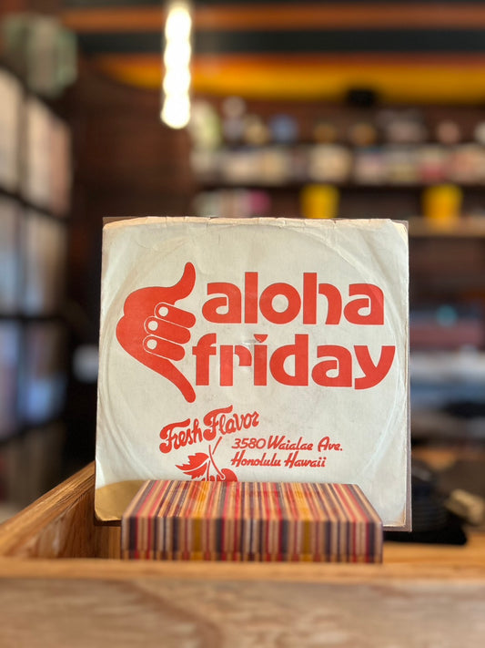 KIMO KAHOANO / ALOHA FRIDAY