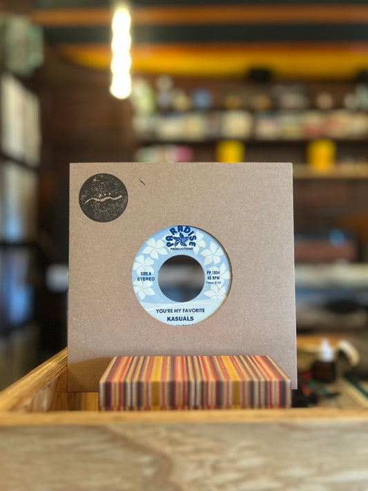 KASUALS / YOU'RE MY FAVORITE