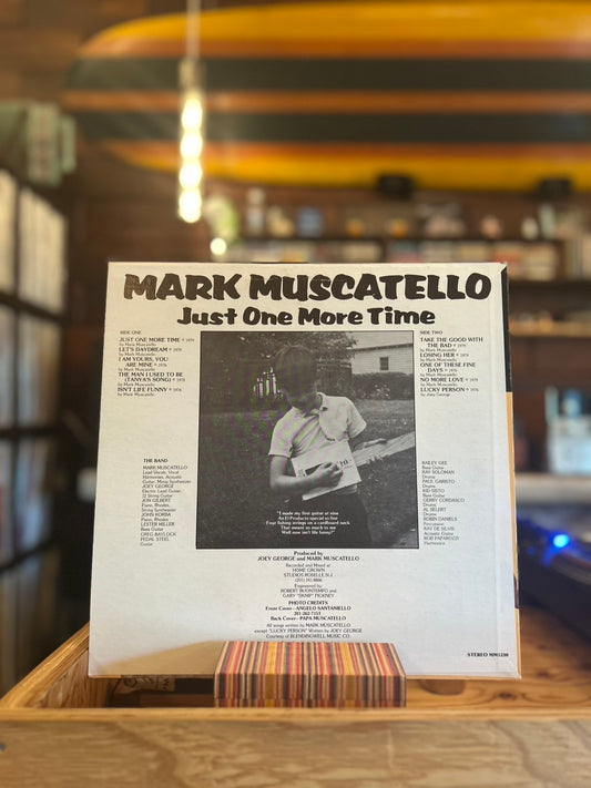 MARK MUSCATELLO / JUST ONE MORE TIME