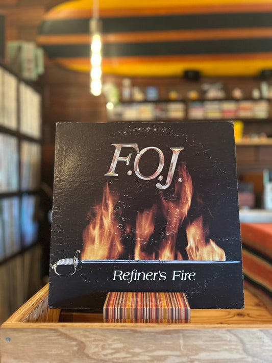 F.O.J / REFINER'S FIRE