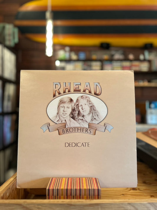 RHEAD BROTHERS /  DEDICATE