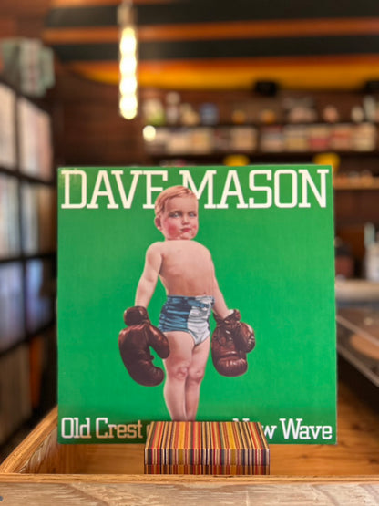DAVE MASON / OLD CREST ON A NEW WAVE