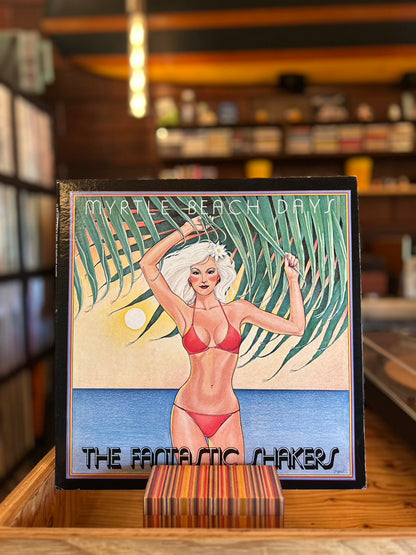 THE FANTASTIC SHAKERS  / MYRTLE BEACH DAY