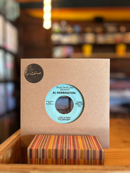 AL HARRINGTON / I WANT A DADDY FOR CHRISTMAS