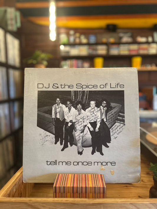 DJ & THE SPICE OF LIFE / TELL ME ONCE MORE