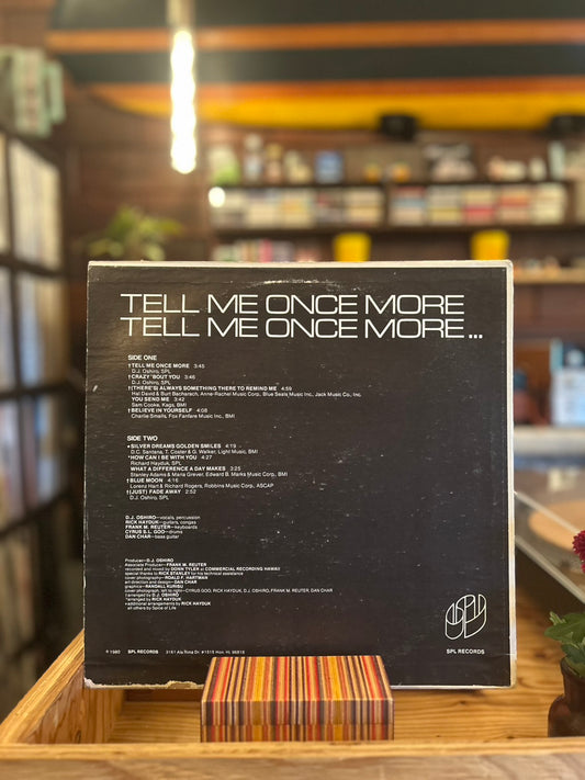 DJ & THE SPICE OF LIFE / TELL ME ONCE MORE