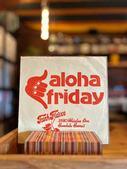 KIMO KAHOANO / ALOHA FRIDAY