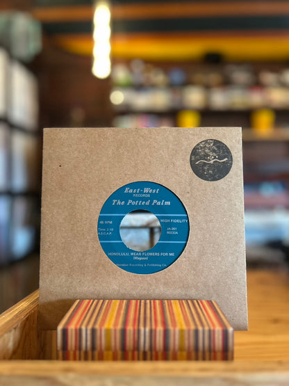 THE POTTED PALM / HONOLULU,WEAR FLOWERS FOR ME