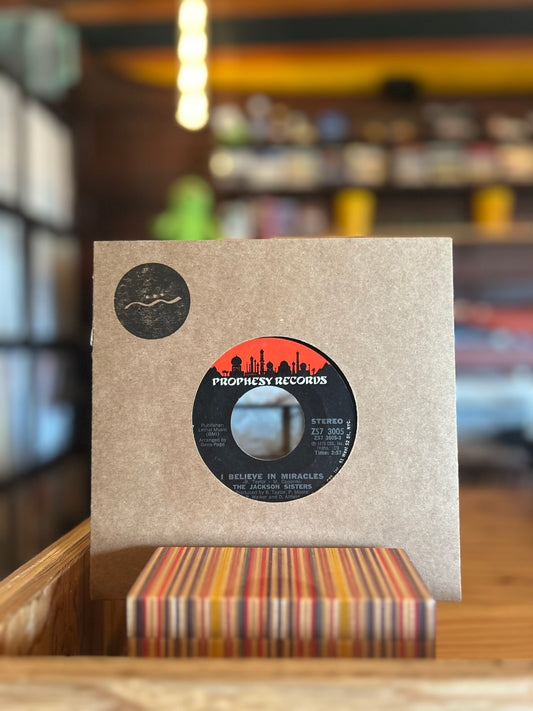 THE JACKSON SISTERS / I BELIEVE IN MIRACLES