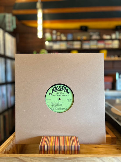 BETTY WRIGHT / I LOVE THE WAY YOU LOVE