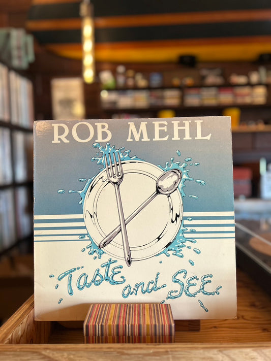 ROB MEHL / TASTE AND SEA
