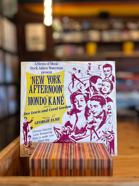 MONDO KANE FEAT DEE LEWIS AND CORAL GORDON GUEST STAR GEORGE FAME / NEW YORK AFTERNOON