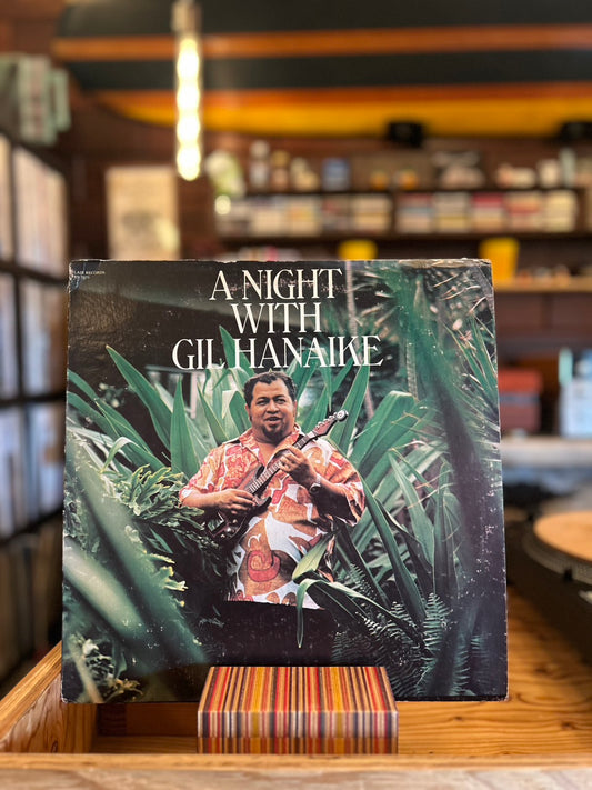 GIL HANAIKE / A NIGHT WITH GIL HANAIKE