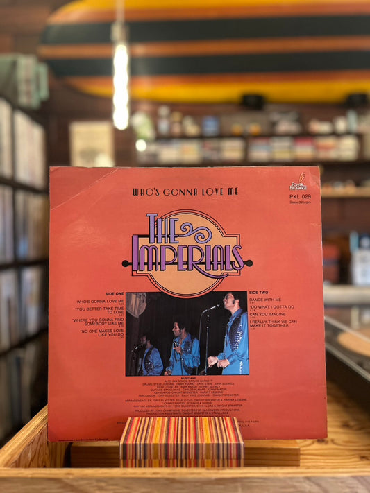 THE IMPERIALS / WHO'S GONNA LOVE ME