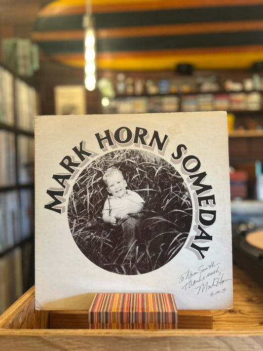 MARK HORN/ SOMEDAY