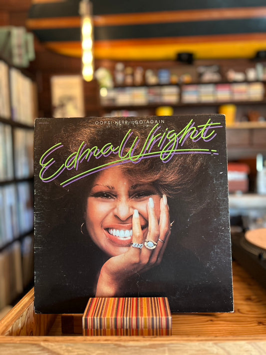 EDNA WRIGHT / OOPS! HERE I GO AGAIN