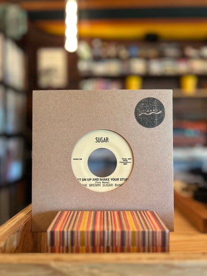 THE BROWN SUGAR BAND / GET ON UP AND SHAKE YOUR STUFF