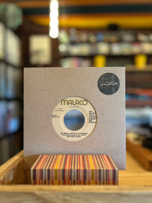 NATURAL HIGH / THE WHOLE WORLD IS DANCIN'
