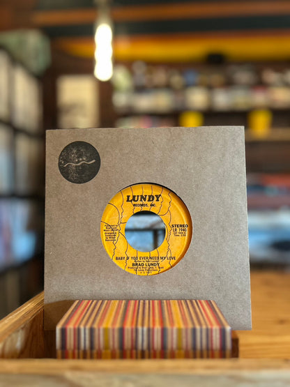 BRAD LUNDY / BABY IF YOU EVER NEED MY LOVE