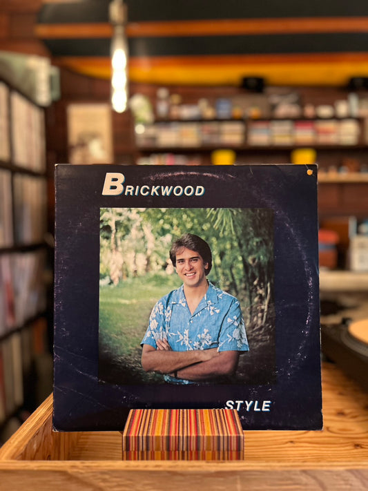 BRICKWOOD GALUTERIA / BRICKWOOD STYLE
