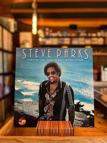 STEVE PARKS / MOVIN' IN THE RIGHT DIRECTION