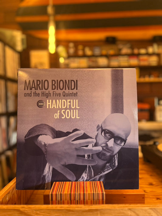 MARIO BIONDI AND THE HIGH FIVE QUINTET/ HANDFUL OF SOUL