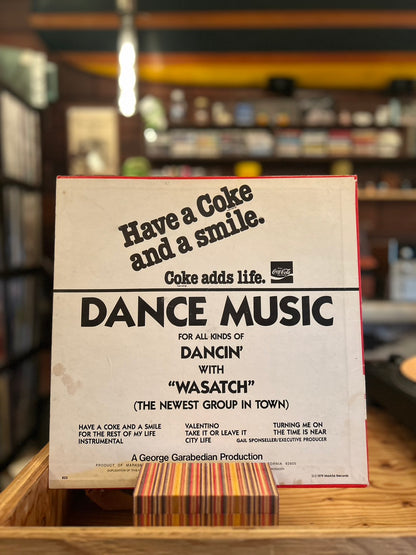 WASATCH / DANCE MUSIC FOR ALL KINDS OF DANCIN'