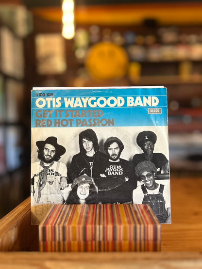 OTIS WAYGOOD BAND / GET IT STARTED